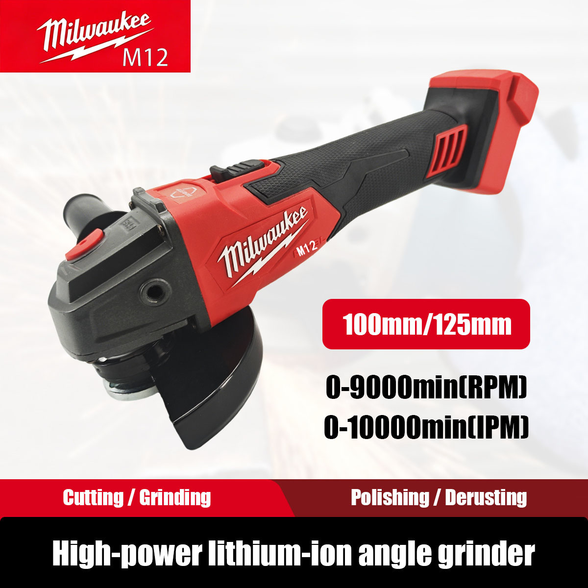 Brushless Angle Grinder Battery Powered - เครื่องเจียรไร้สาย Milwaukee M12 M18 แบบไร้แปรงถ่าน พร้อมสวิตช์แบบไม่ล็อคสำหรับขัดและตัด